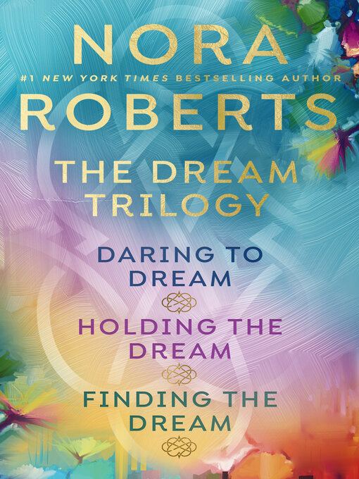 Title details for Dream Trilogy by Nora Roberts - Wait list